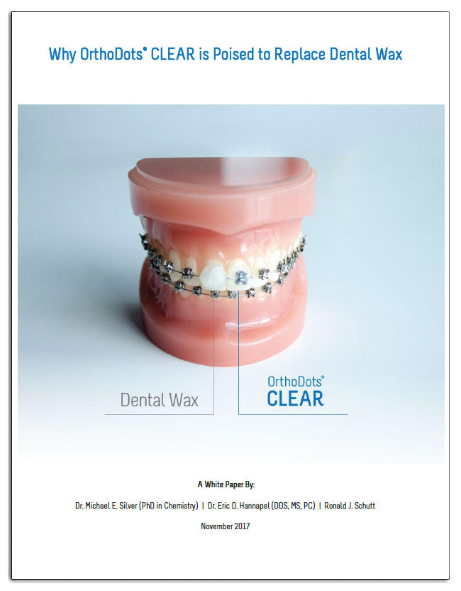 Why OrthoDots® CLEAR Is Poised to Replace Dental Wax