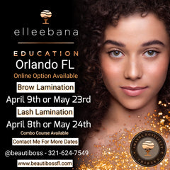 Elleebana Lash Lamination or Brow Lamination Hands On Training Orlando, Florida - Apr_May 2024