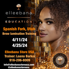 Elleebana Hands On Brow Lamination Training April 2024 - Spanish Fork, Utah