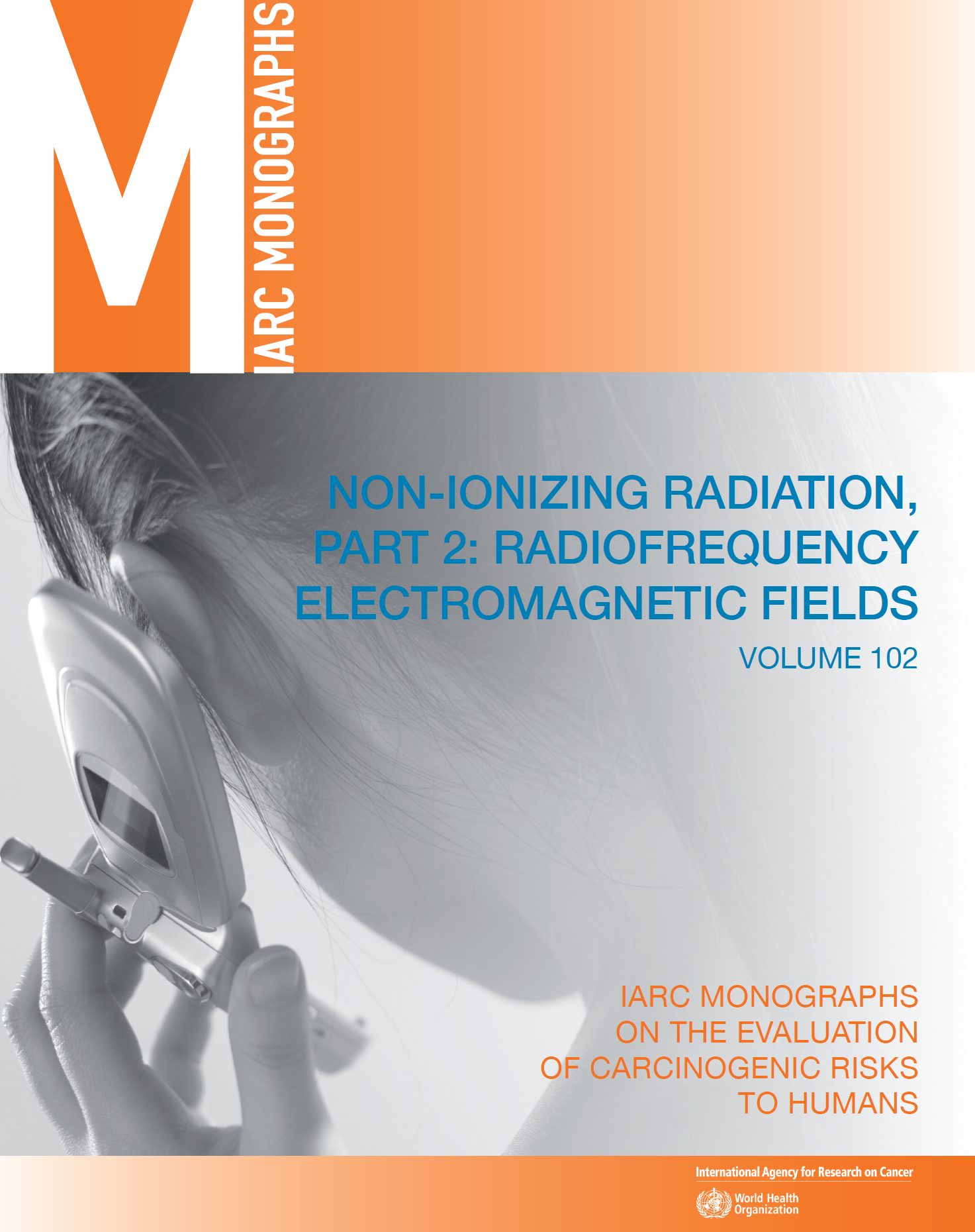 Einstein Brain | EMF Research | Dr. Om P Ghandi - IARC Monographs on the Evaluation of Carcinogenic Risks to Humans