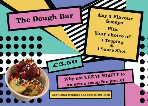 A promotional poster for our dough bar. 