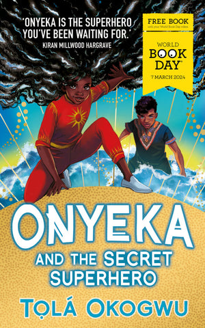 Cover of Onyeka and the Secret Superhero