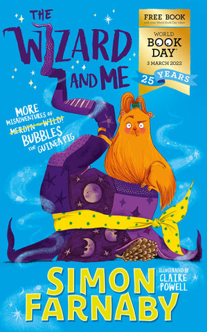 The Wizard and Me by Simon Farnaby. World Book Day 2022. Book cover.