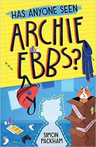 Cover of Has Anyone Seen Archie Ebbs? by Simon Packham