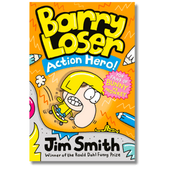Barry Loser Action Hero! by Jim Smith
