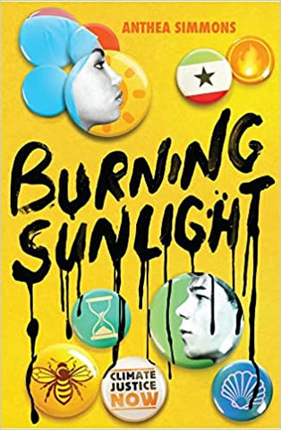 Cover of Burning Sunlight by Anthea Simmons showing pin badges with slogans and the faces of two teens.