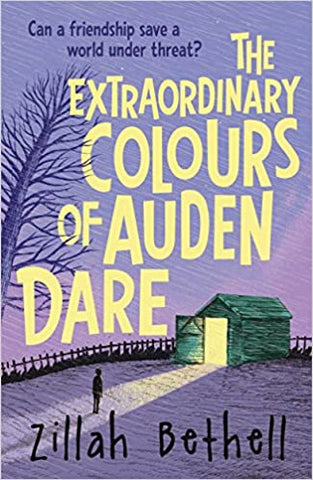 Cover of The Extraordinary Colours of Auden Dare by Zillah Bethell showing a boy approaching the open door of a barn