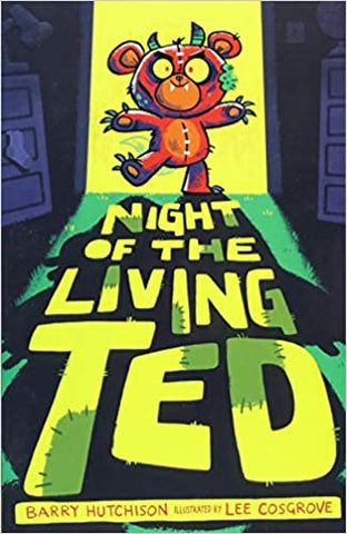 Night of the Living Ted by Barry Hutchison