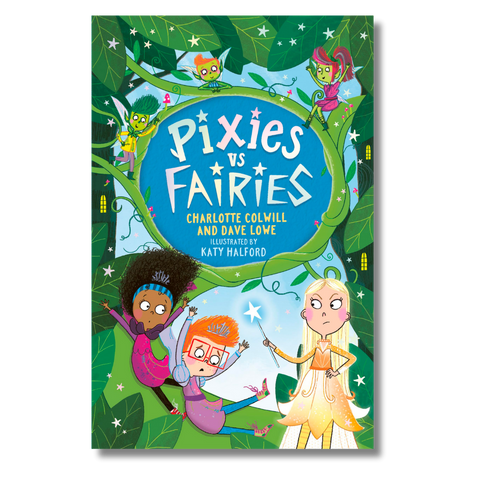 Cover of Pixies vs Fairies by Dave Lowe and Charlotte Colwill