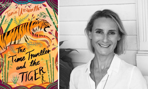 The Time Traveller and the Tiger by Tania Unsworth. Book cover and author photograph.