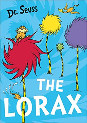 Cover of The Lorax by Dr Seuss showing large colourful trees