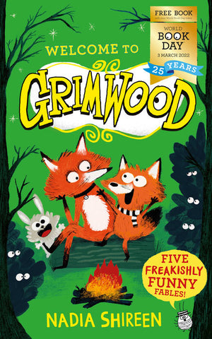 Welcome to Grimwood by Nadia Shireen. World Book Day 2022. Book cover.