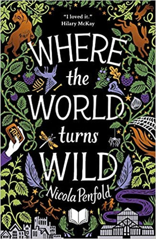 Cover of Where the World Turns Wild by Nicola Penfold with ornate illustrations of the natural world