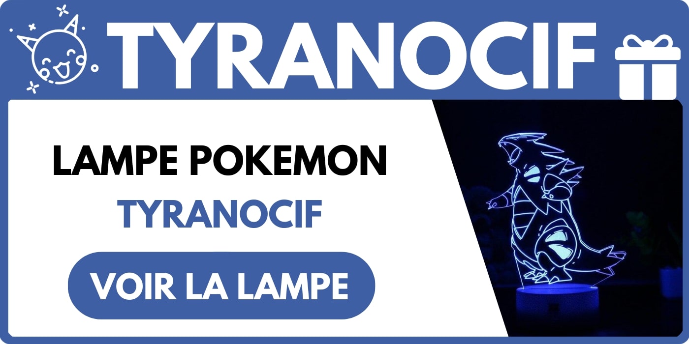 LAMPE TYRANOCIF POKEMON