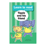 Tippie: learn to read (Level 2) 8: Tippie and his friend
