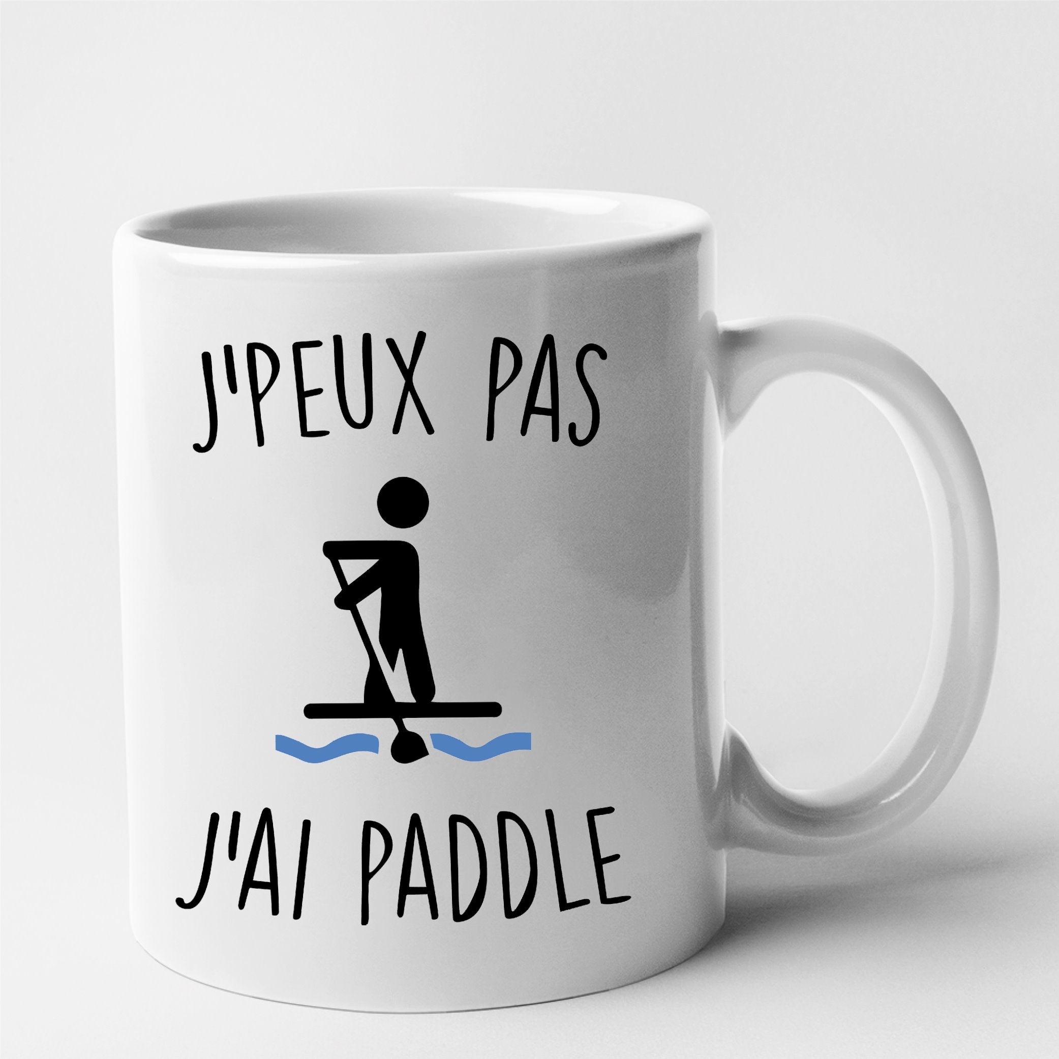 Mug J Peux Pas J Ai Paddle Idee Cadeau Humour Tshirt Culte