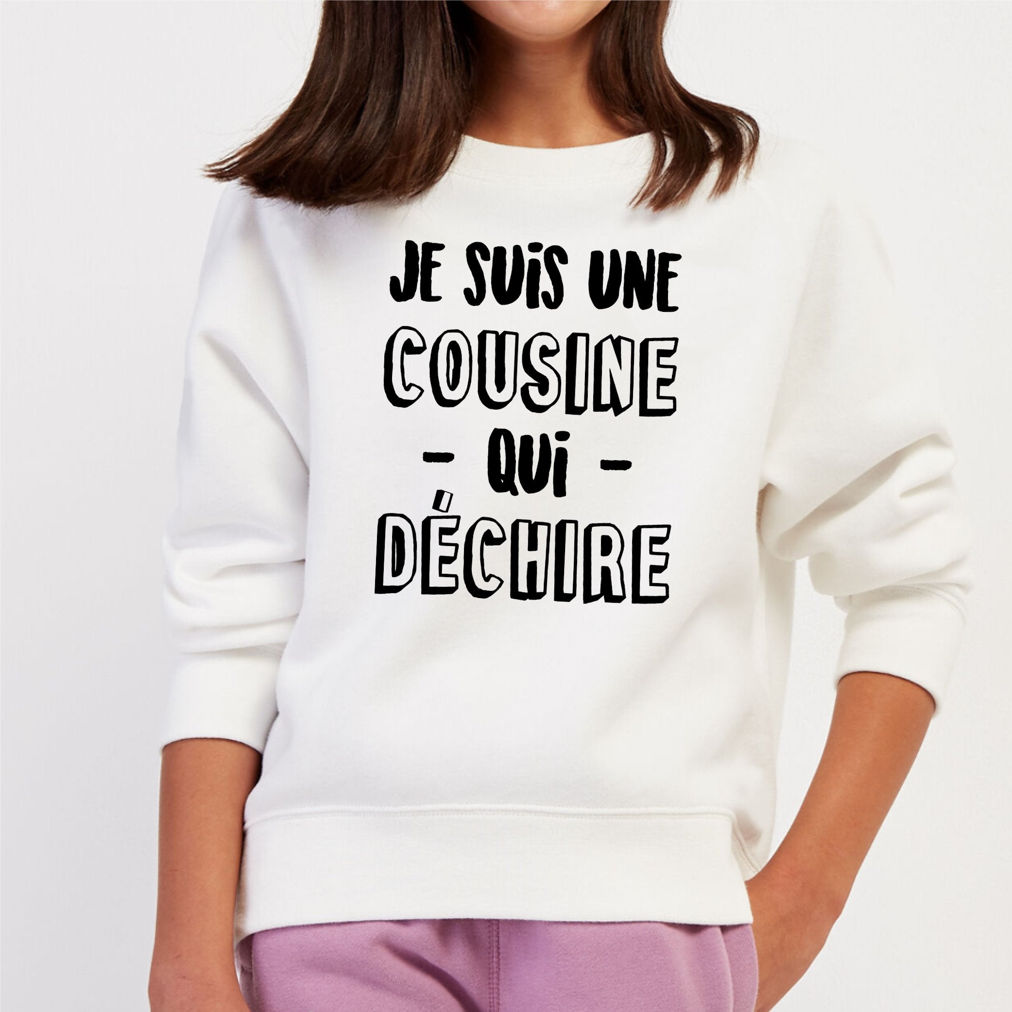 Sweat Enfant Cousine Qui Dechire Idee Cadeau Humour Tshirt Culte