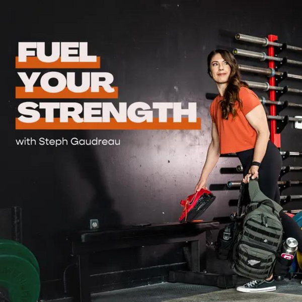 Fuel your strength podcast creatine for women