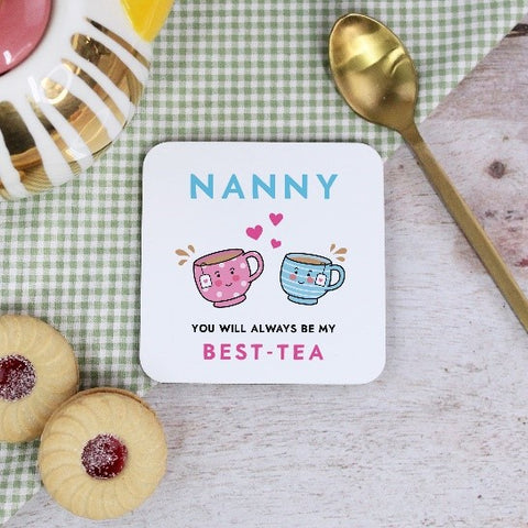 Nan You Will Always Be My Best-Tea Coaster