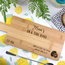Load image into Gallery viewer, Personalised &#39;Mum&#39;s Gin &amp; Tonic&#39; Wooden Paddle Chopping Board - When Life Gives You Lemons Add Gin, Tonic and Ice
