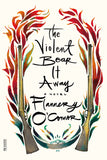 The Violent Bear It Away by Flannery O'Conner