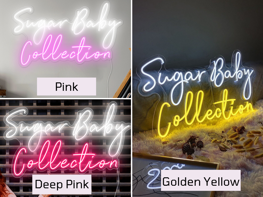 Sugar Baby Collection neon sign in 3 colors Pink, Deep Pink and Golden Yellow