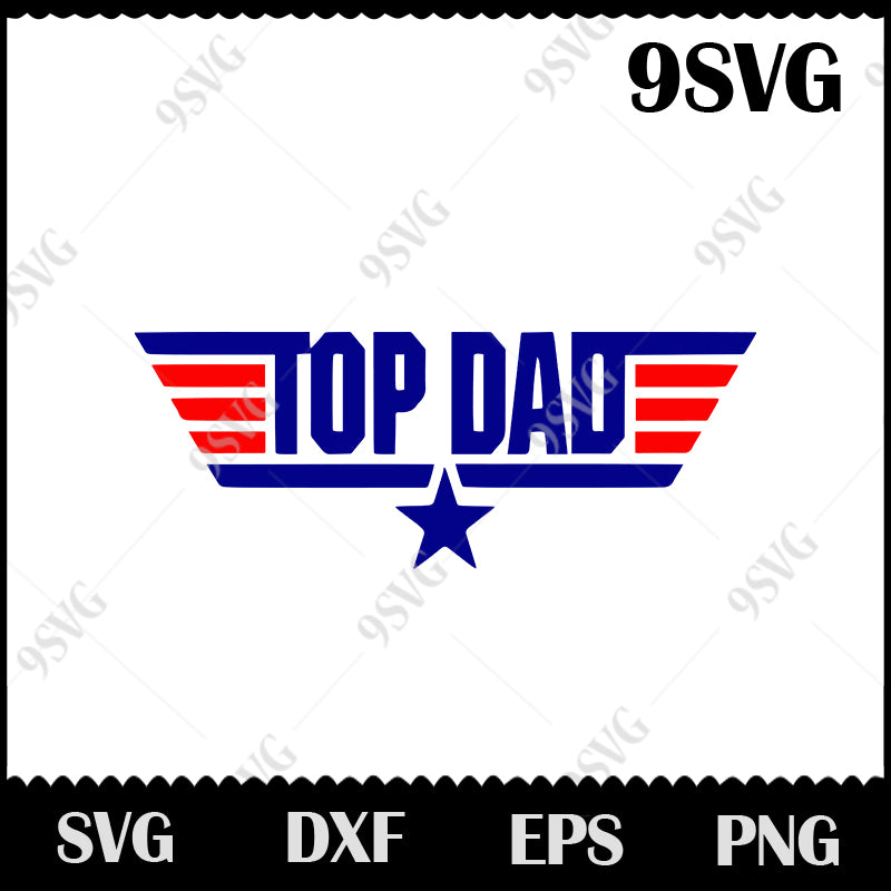 Download Top Dad Svg Super Hero Svg Dad Svg Father S Day Svg Png Eps Dxf 99svg