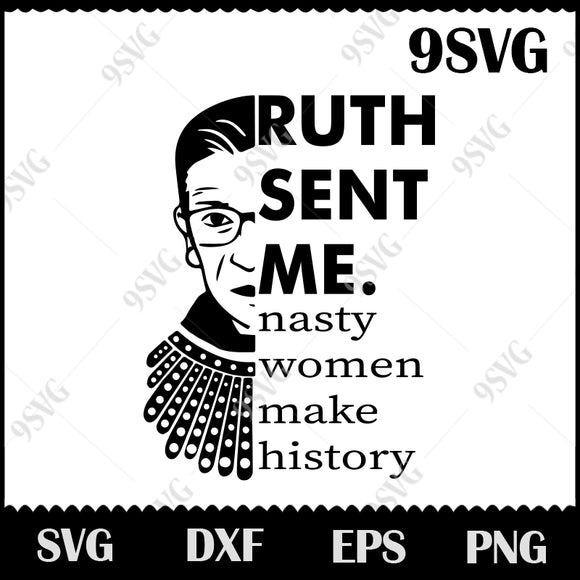 Download Ruth Send Me Nasty Women Make Histor Svg Ruth Bader Ginsburg Logo 9svg