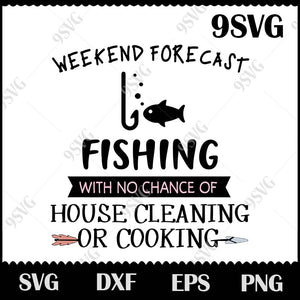 Download Weekend Forecast Fishing Svg Fishing Svg Love Fishing Svg Png Eps 9svg