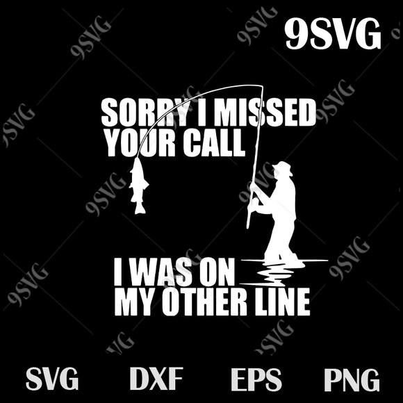 Download Fathers Day Svg Fishing Svg Fish Svg Fishing Rod Gift For Dad Fishing Lovers Sorry I Missed Your Call I Was On My Other Line Svg Coasters Home Living Efp Osteology Org