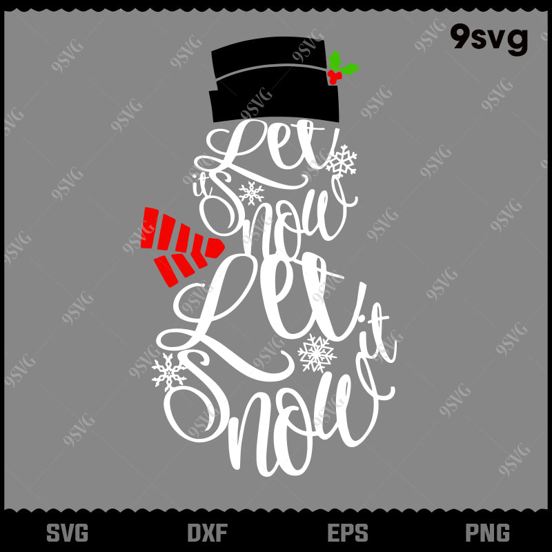 Free Free 80 Let It Snow Svg Snowman SVG PNG EPS DXF File