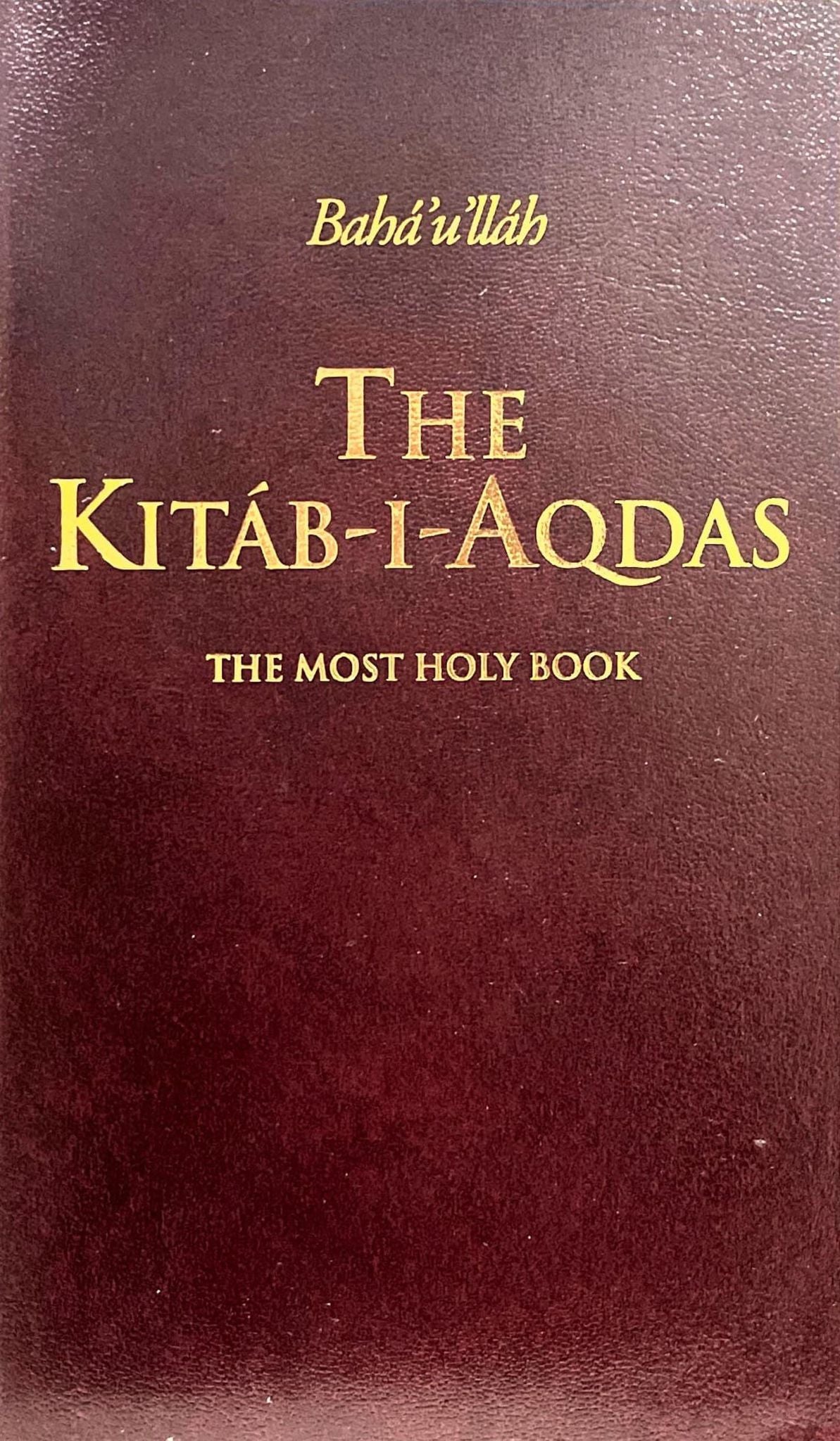 Kitab I Aqdas– Baháí Books Uk