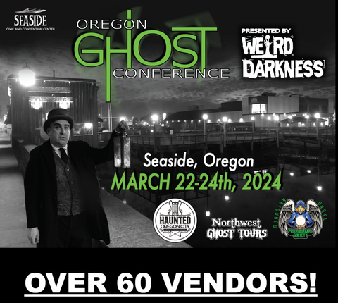 Oregon Ghost Conference 2024