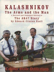 Kalashnikov the Arms and the Man Book