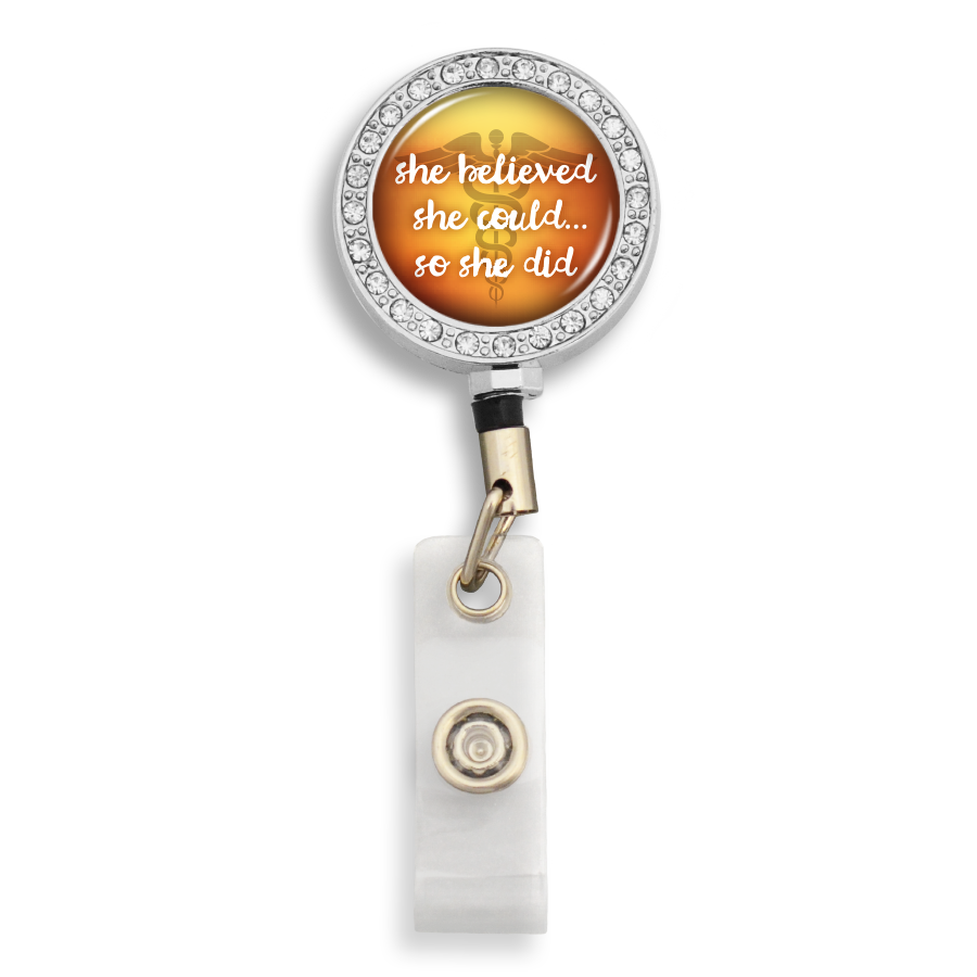 She Believed She Could So She Did Nurse Crystal Badge Reel