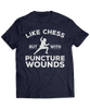 Like Chess, But With Puncture Wounds