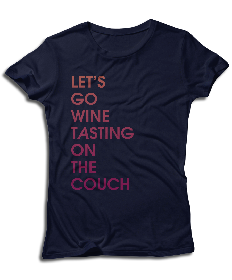Let's Go Wine Tasting On The Couch