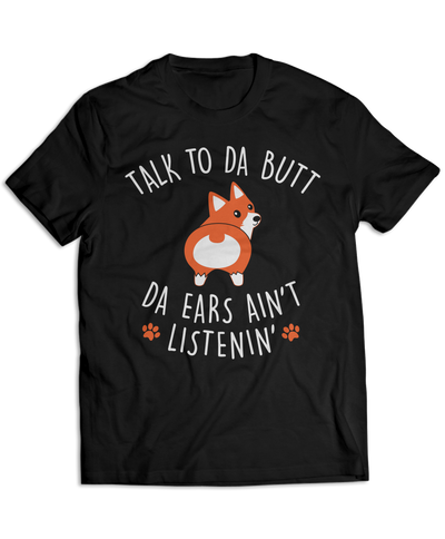 Talk To Da Butt - Da Ears Ain't Listenin'