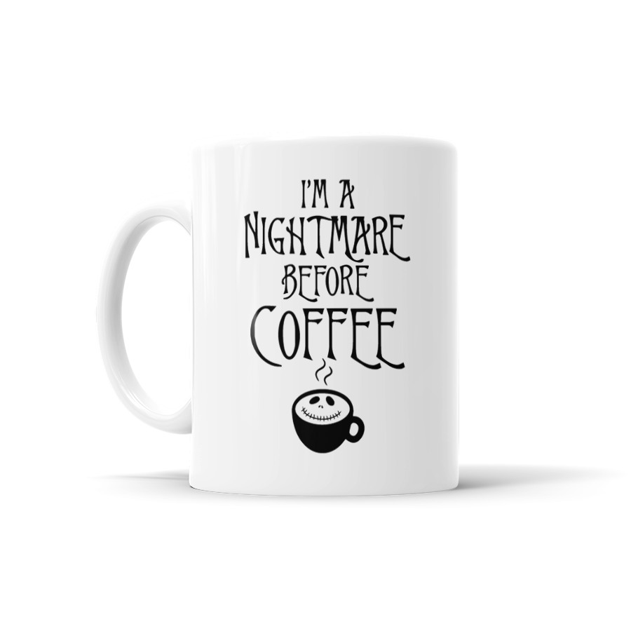 Free Free 334 Im A Nightmare Before Coffee Svg SVG PNG EPS DXF File