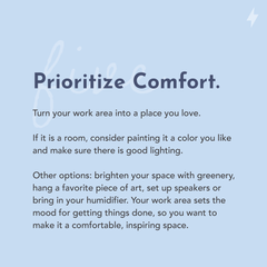 prioritize comfort