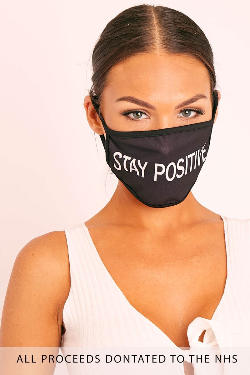 Black Stay Positive Slogan Face Mask - Rach - One Size