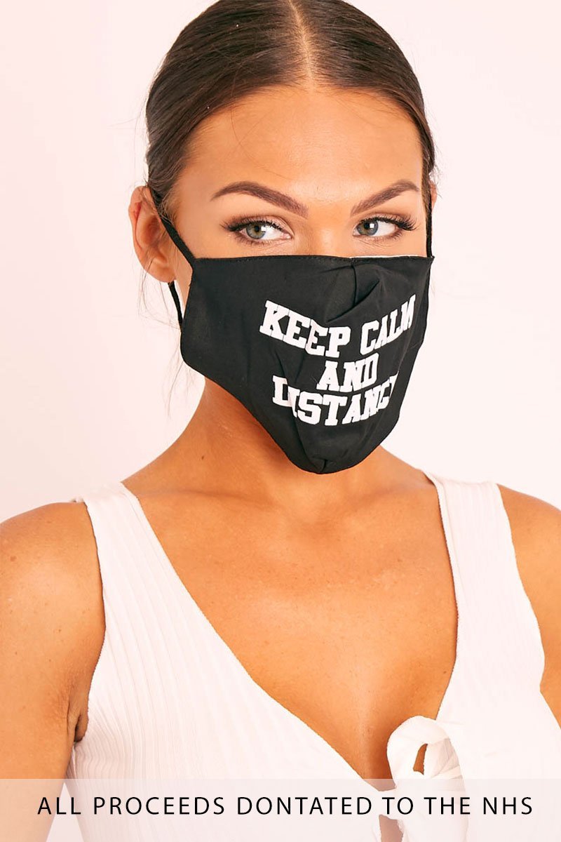 Keep Calm And Distance Slogan Face Mask - Carole - One Size