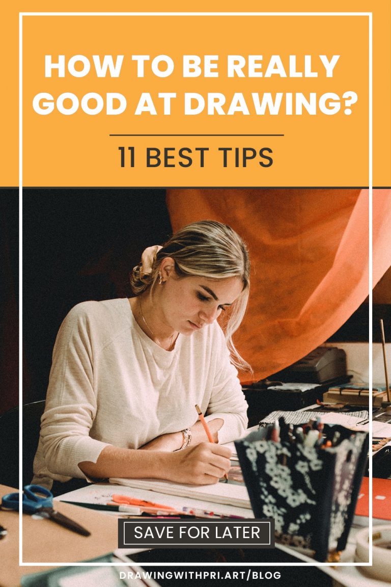 How to be really good at drawing