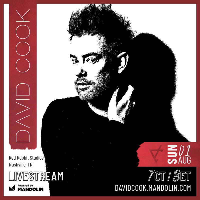 David Cook Livestream Ticket - August 1, 2021 - Mandolin ...