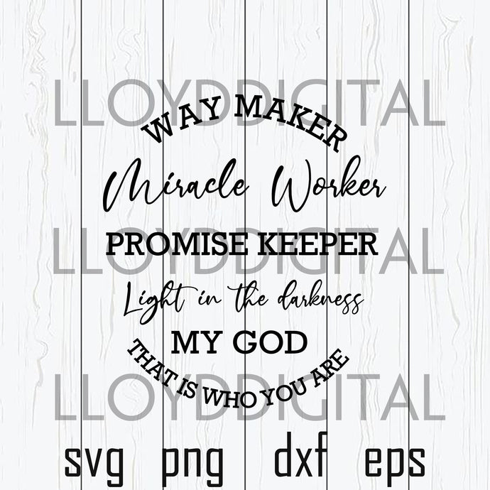 Download Waymaker Svg Miracle Worker Promise Keeper My God Christian Svg R Bundleofsvg