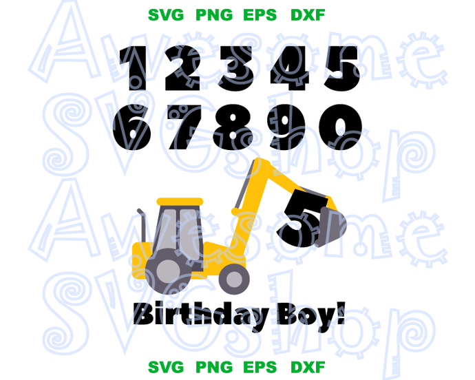 Construction Birthday Excavator Svg Iron On Shirt Gift Digger Number B