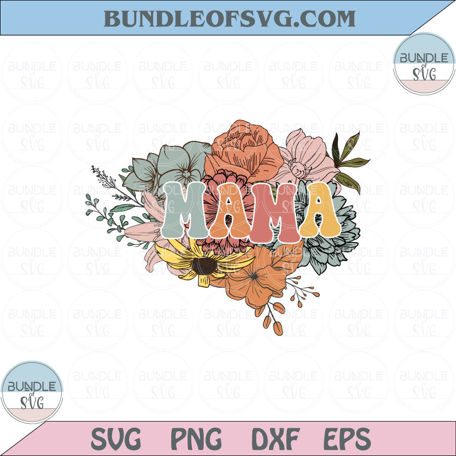 Floral Mama Svg Retro Mama Flowers Png Sublimation Spring Mama