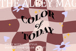 VOL.42 –  Start with lifestyle, what is your color today?