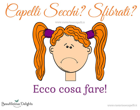 Capelli Secchi e Sfibrati: Scopri Le Cause e Cosa fare! – Beautilicious  Delights