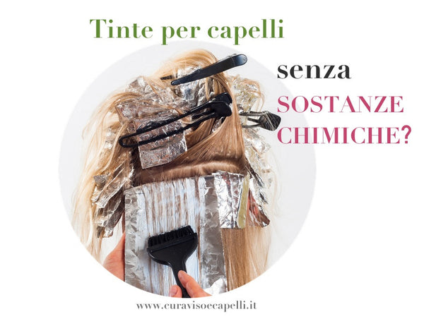 Tinture per Capelli senza Sostanze Chimiche: